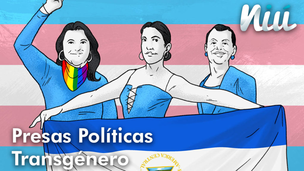 Victoria Obando, Kisha López y Carolina Gutiérrez son las tres mujeres transgénero que fueron arrestadas por unirse a la protesta cívica. Juan García | Niú